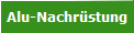 Alu-Nachrstung